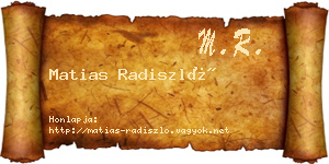 Matias Radiszló névjegykártya